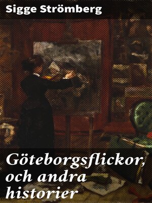 cover image of Göteborgsflickor, och andra historier
